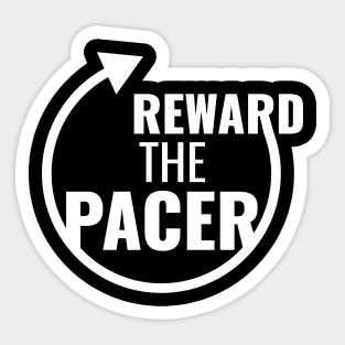 Reward The Pacer 2.0 Sticker